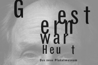 gestern war heute / image poster / plakatmuseum am niederrhein, emmerich / 59,4x84cm / 1999 
