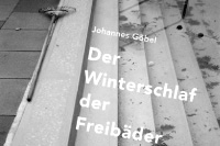 johannes göbel: der winterschlaf der freibäder / exhibition poster / stadthaus bonn / 42x59,4cm / 2008